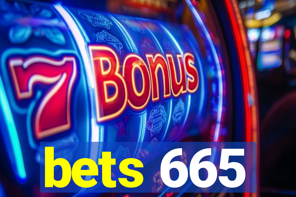 bets 665